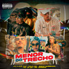 Menor do Trecho (Explicit) - MC Japinho&Binho Quebrada&Mc Kaue Vdp&MC JP SS&Galo MC