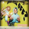 Who Fell Off (feat. Famous Dex aka Dexterr) (Explicit) - Youngan4dabandzzz&Famous Dex aka Dexterr