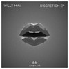 I Don't Mind - Willy Mav&EJ Kitto