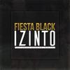 Izinto - Fiesta Black&Bongani Radebe