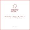 Time & Space (Original Mix) - Matt Star