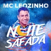 Noite Safada - MC Leozinho