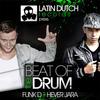 Beat Of The Drum (Original Mix) - Funk D&Hever Jara