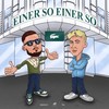 Einer so, einer so - Kaiser Balu&Sizzo