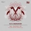 All Good (Original Mix) - M.F.S: Observatory