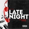 Late Night(feat. Chicho) (Explicit) - Yazz Gordy&Chicho