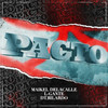 Pacto - Maikel Delacalle&L-Gante&DT.Bilardo