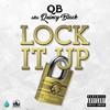 Lock It Up (Explicit) - QB