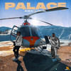 Palace (Explicit) - Biwai&Jayel
