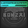 Trancelogic (Tony Futura & Xoxe VL Remix) - DJ Jan, Santini and Quatretemps&DJ Jan&Santini&Quatretemps