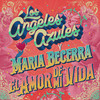 El Amor de Mi Vida - Los Angeles Azules&Maria Becerra