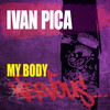 My Body (Original Mix) - Ivan Pica