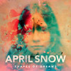 Shapes Of Dreams (Claes Rosen Remix) - April Snow&Ane Brun&Claes Rosen