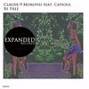 Be Free (Original Mix) - Claude 9 Morupisi&Caysoul