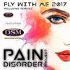 Fly With My 2K17 (DoKoMo Remix) - Pain Disorder Project&DREAM SOUND MASTERS