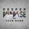 Your Name - Deeper Purpose