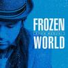 FROZEN WORLD - 上杉升