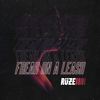 Freak on a Leash (Explicit) - Ruze