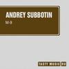 M-9 - Andrey Subbotin