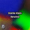 Rewind - Dante Klein&Fabian Lenssen&Silvio Ecomo