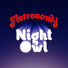 Night Owl (Radio Edit) - Metronomy