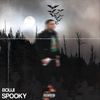 Spooky (Explicit) - Bouji