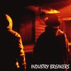 Industry Breakers(feat. Rxder) - The Marra&Rxder