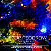 Going Round (Original Mix) - Victor Fedorow