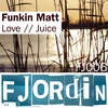Love - Funkin Matt