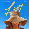 Lost (Remix) - Carol Seubert