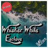 Esclave (Radio Edit) - Whisker White