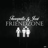 Friendzone - Tarequito&Jose