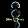 Dios al Mando (Explicit) - Foxy