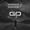 Go - Woodz&MAMOET