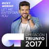 Let Me Entertain You (Operación Triunfo 2017) - Ricky Merino
