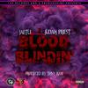 Blood Blindin' (Explicit) - Jae Tui&Judah Priest