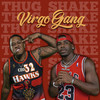 Thug Shake - Virgo Gang