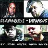 Infamous (feat. Joel Ortiz & David Smith) (Explicit) - Flavanoids&JOEL ORTIZ&David Smith