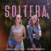 Soltera - Karla Holt&Valentina Batta