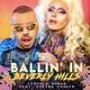 Ballin' in Beverly Hills(feat. Pietra Parker) - Leopold Nunan&Pietra Parker