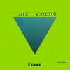 Fever (Original Mix) - Alex Gazzillo