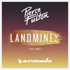 Landmines (Extended Mix) - Pierce Fulton&JHart