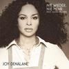 Should Have Never Done (Jake One Version) - Joy Denalane&Bilal
