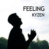 Feeling - Kyzen