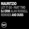 Let It Go (Alan Russell Wadadli Acid Dub) - Mauritzio&M. baiocchi&Black Vinyl