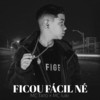 Ficou Fácil Né - MC Tato&MC Iuri