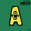 Come a mi - Isaac Maya&Delly Ranx&Blackout JA