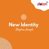 New Identity - Stephen Joseph