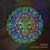 Church - Cryztal Grid&Noah Rauch