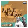 Artfull Dodgers vs. Aslaam Mahdi - Artfull Dodgers